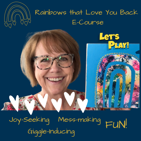 Rainbows that Love You Back E-Course